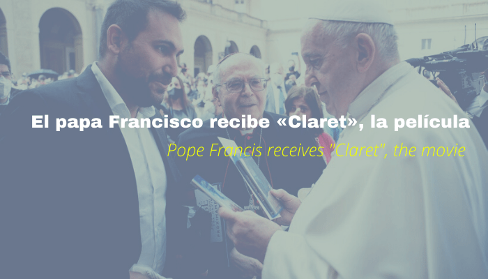 Papst Franziskus erhält Claret-Film