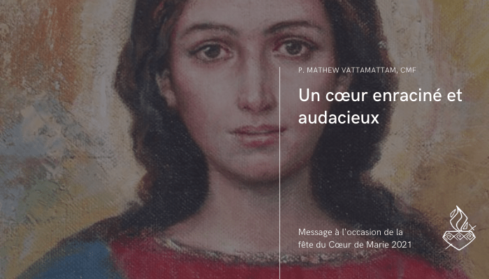 Fête du Cœur Immaculé de Marie 2021 – Message du Supérieur Général