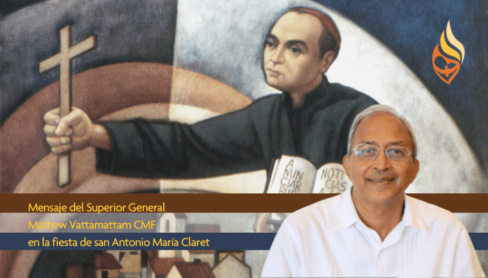Mensagem do Superior Geral na festa de Santo António Maria Claret