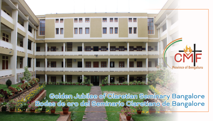 Golden Jubilee of Claretian Seminary Bangalore (Formation House) – 1971-2021