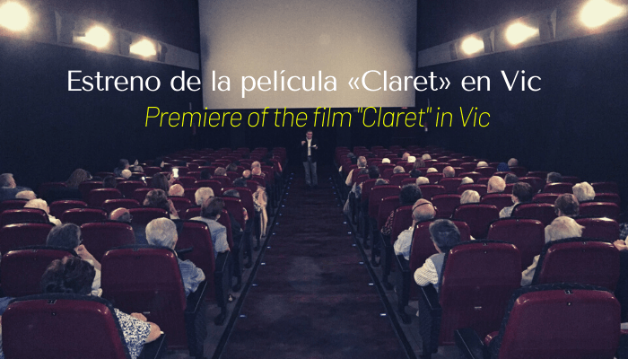 Premiere of the film “Claret” in Vic