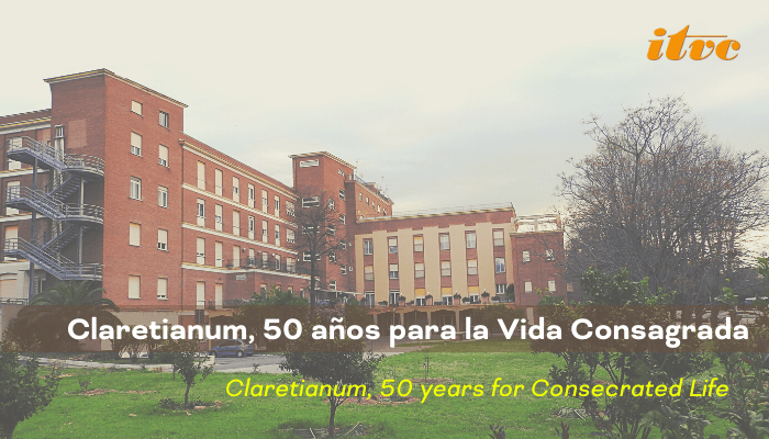 Claretianum, 50 años para la Vida Consagrada