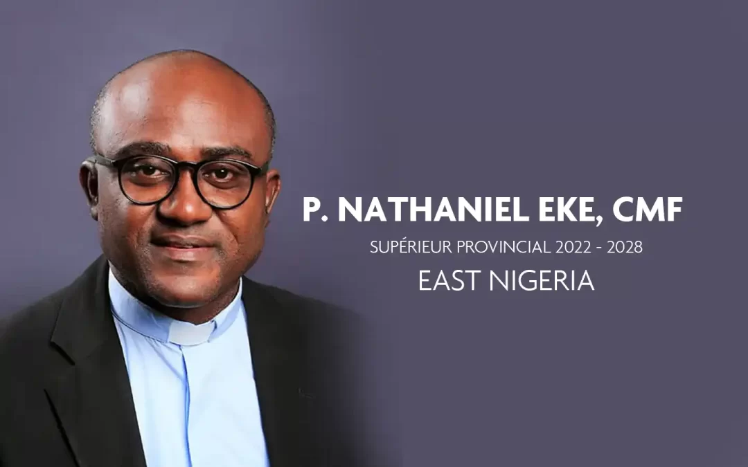P. Nathaniel Eke, CMF, nouveau Supérieur Provincial de East Nigeria