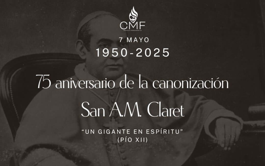 “Claret, un gigante en espíritu”: 75 aniversario de la canonización